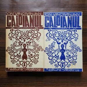 Ion Lancranjan - Caloianul 2 volume