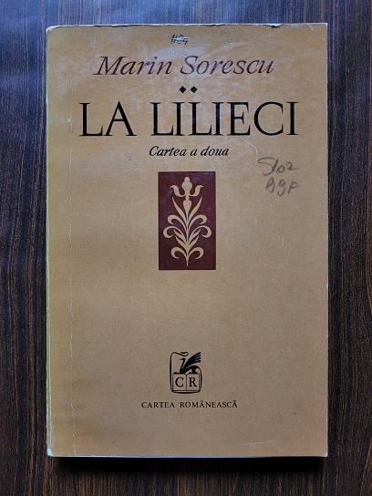 Marin Sorescu – La lilieci volumul 2