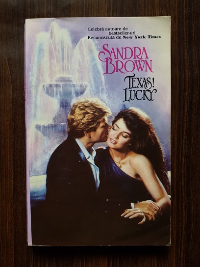 Sandra Brown – Texas! Lucky