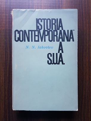 N. N. Iakovlev – Istoria contemporana a S.U.A.