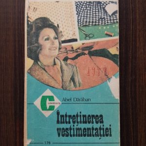 Abel Daraban - Intretinerea vestimentatiei