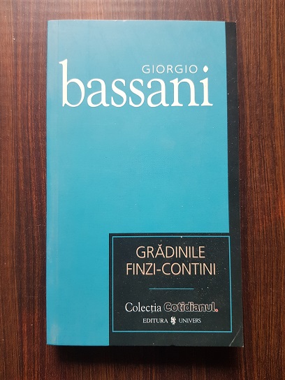 Giorgio Bassani – Gradinile Finzi-Contini