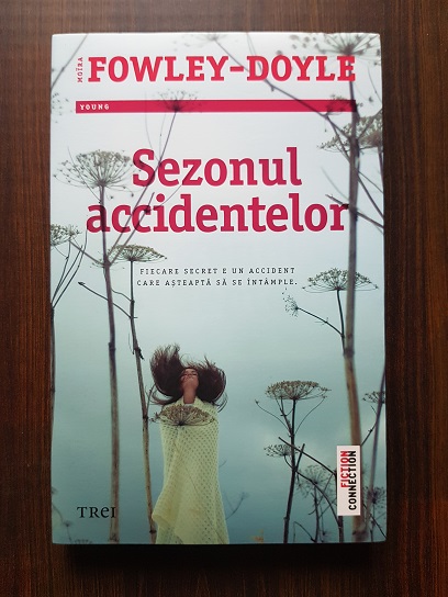 Moira Fowley Doyle – Sezonul accidentelor