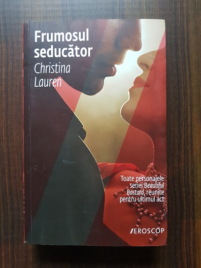 Christina Lauren – Frumosul seducator