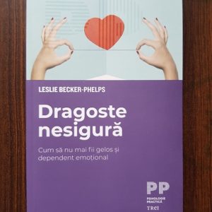 Leslie Becker Phelps - Dragoste nesigura