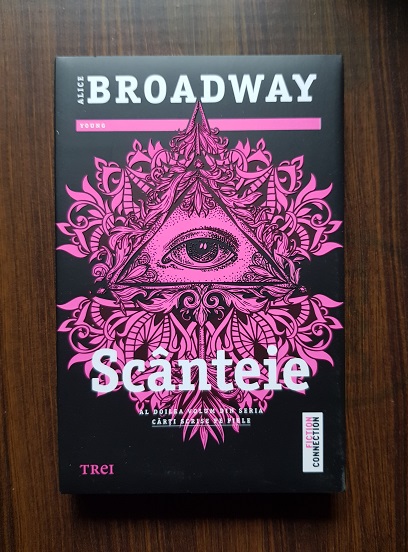 Alice Broadway – Scanteie. Al doilea volum din seria Carti scrise pe piele