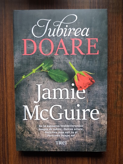 Jamie McGuire – Iubirea doare