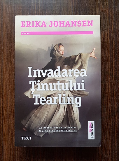 Erika Johansen – Invadarea Tinutului Tearling. Al doilea volum al seriei Regina tinutului Tearling