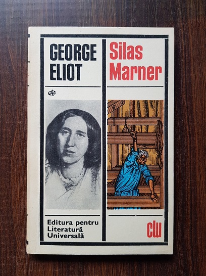 George Eliot – Silas Marner