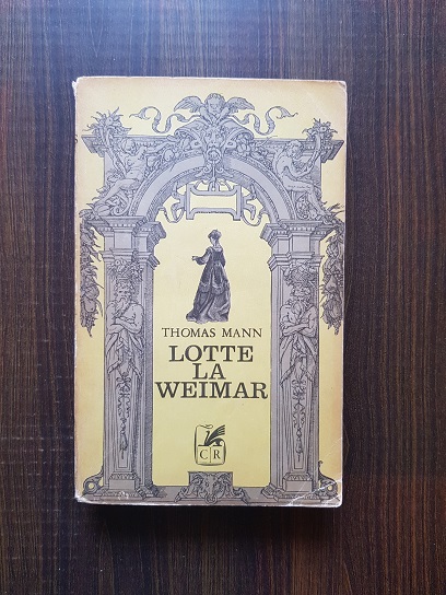 Thomas Mann – Lotte la Weimar