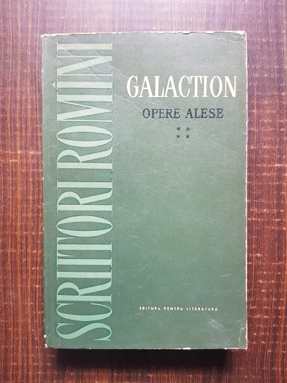 Gala Galaction – Opere alese volumul 4