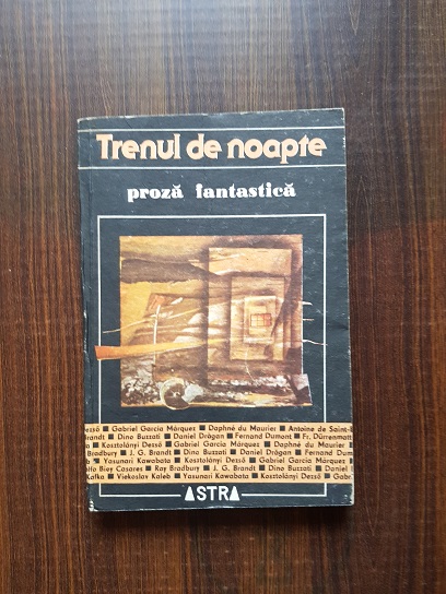 Trenul de noapte , proza fantastica