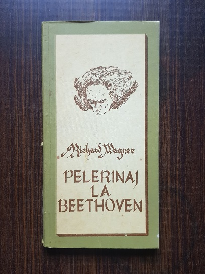 Richard Wagner – Pelerinaj la Beethoven