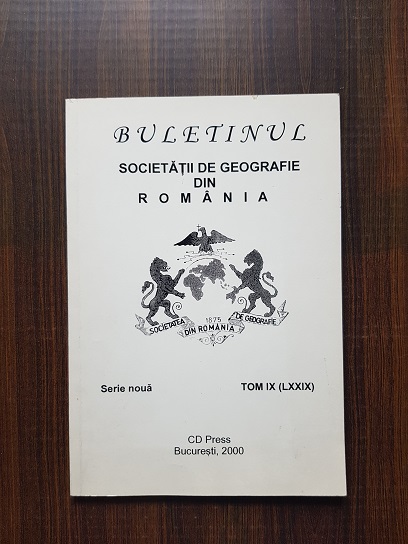 Buletinul Societatii de Geografie din Romania 2000 tomul IX (LXXIX)