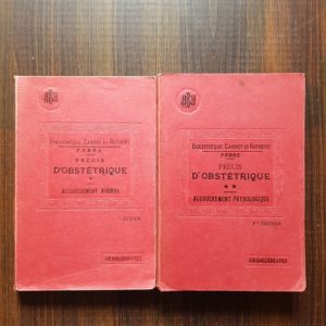A. Gilbert, L. Fournier - Précis d'obstétrique 2 volume