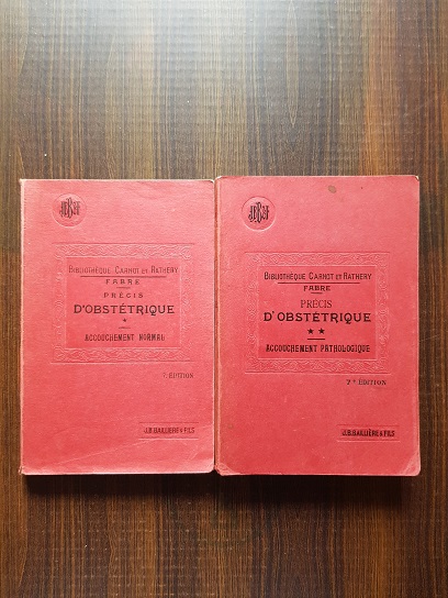 A. Gilbert, L. Fournier – Précis d’obstétrique 2 volume