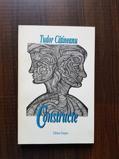 Tudor Catineanu – Constructe