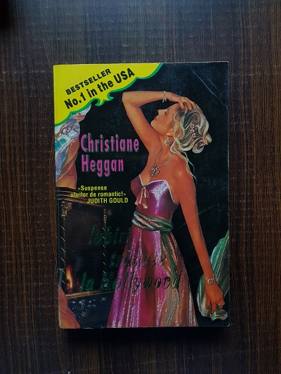 Christiane Heggan – Iubiri tradate la Hollywood
