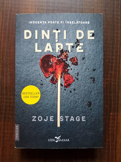 Zoje Stage – Dinti de lapte