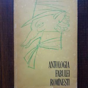 Antologia fabulei romanesti