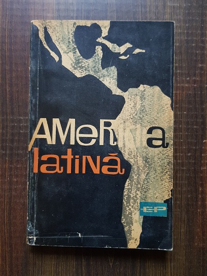 America Latina. Indreptar politic-economic