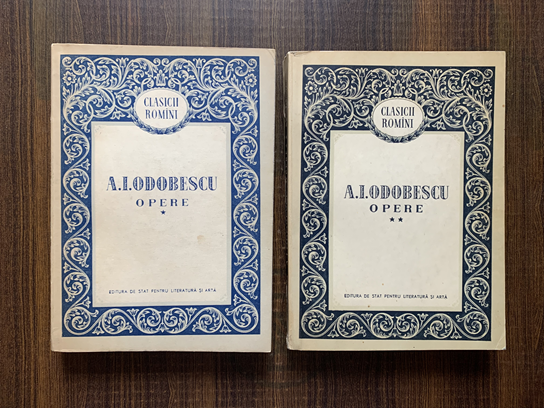 A. I. Odobescu – Opere 2 volume