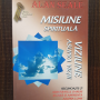 Alan Seale - Misiune Spirituala. Viziune asupra vietii