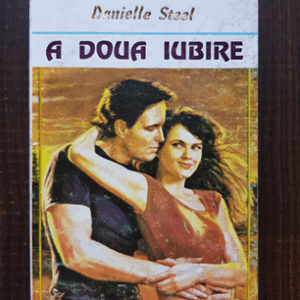 Danielle Steel - A doua iubire