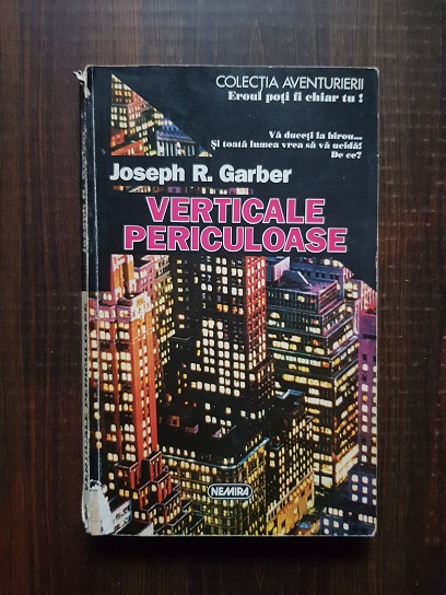 Joseph R. Garber – Verticale periculoase