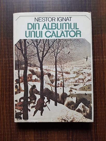 Nestor Ignat – Din albumul unui calator
