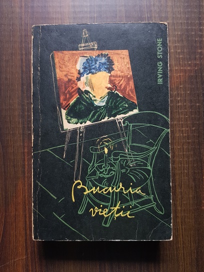 Irving Stone – Bucuria vietii