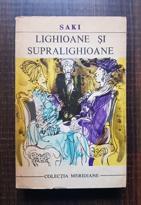 Saki – Lighioane si supralighioane