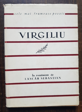 Virgiliu – Bucolice. Georgice. Cele mai frumoase poezii