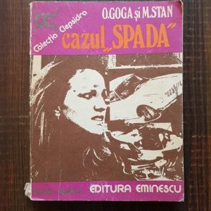 Octavian Goga, M. Stan - Cazul Spada