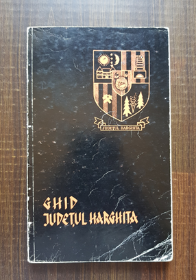 Judetul Harghita. Ghid turistic