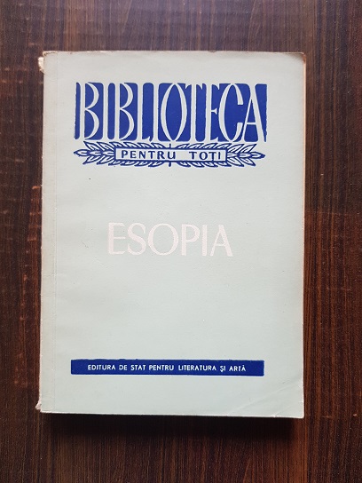 Esopia. Editie de I. C. Chitimia
