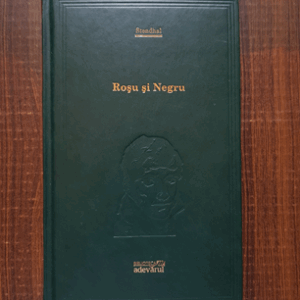 Stendhal - Rosu si negru (2009, editie cartonata)