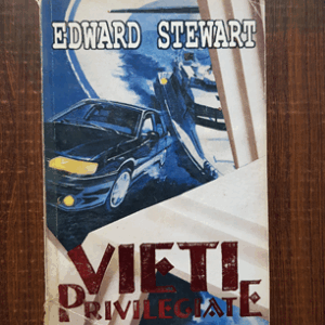 Edward Stewart - Vieti privilegiate