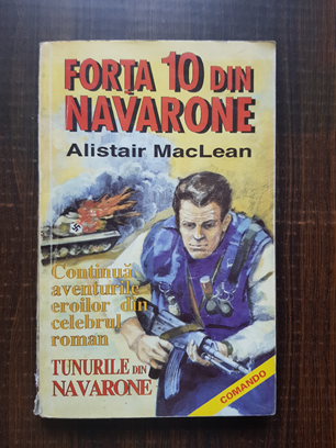 Alistair MacLean – Forta 10 din Navarone