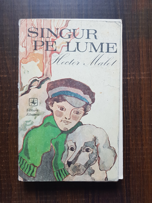 Hector Malot – Singur pe lume