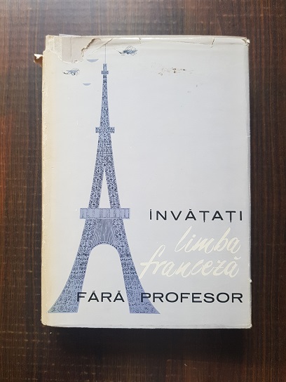 Ion Braescu – Invatati limba franceza fara profesor