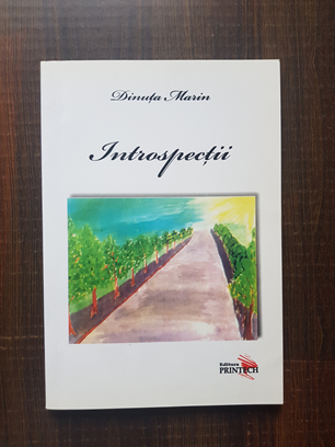 Dinuta Marin – Introspectii