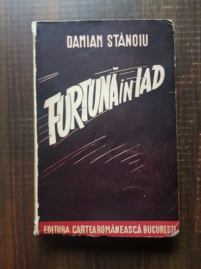 Damian Stanoiu – Furtuna in iad
