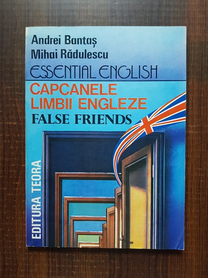 Andrei Bantas – Capcanele limbii engleze