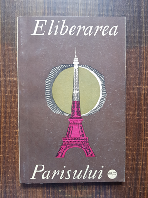 Eliberarea Parisului (1967)