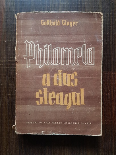 Gotthold Gloger – Philomela a dus steagul