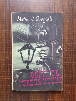 Mateiu I. Caragiale – Craii de Curtea-Veche