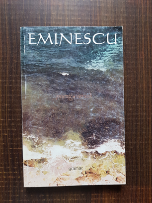 Mihai Eminescu – Poezii. Versek