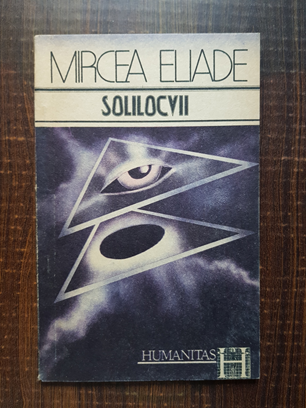 Mircea Eliade – Solilocvii