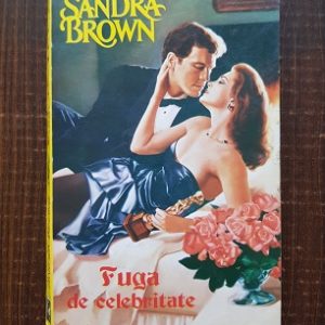 Sandra Brown - Fuga de celebritate